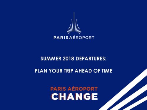 SUMMER 2018 DEPARTURES: PLAN YOUR TRIP AHEAD OF TIME