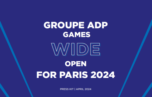 Press kit: Groupe ADP games wide open for Paris 2024